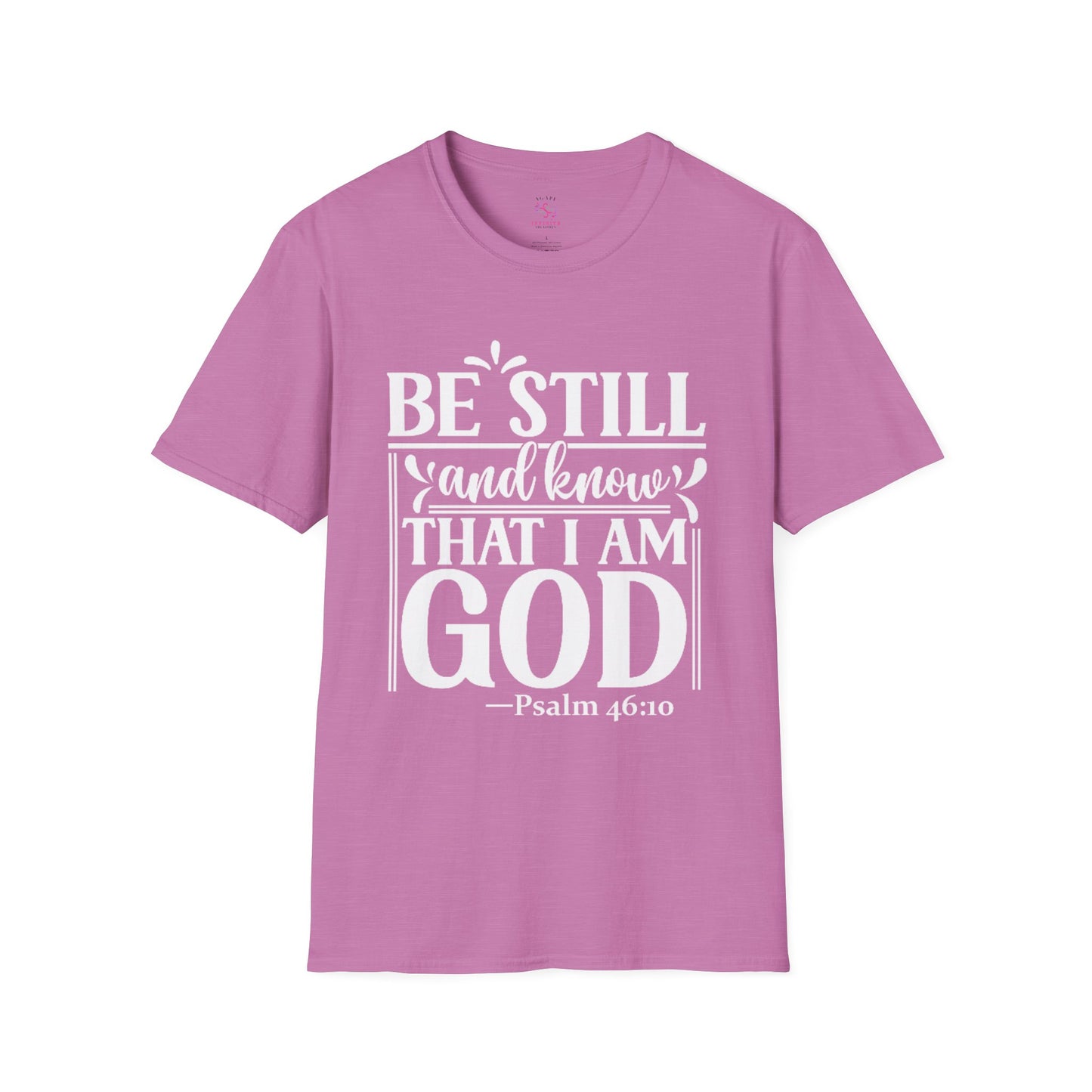 Psalm 46:10 T-Shirt