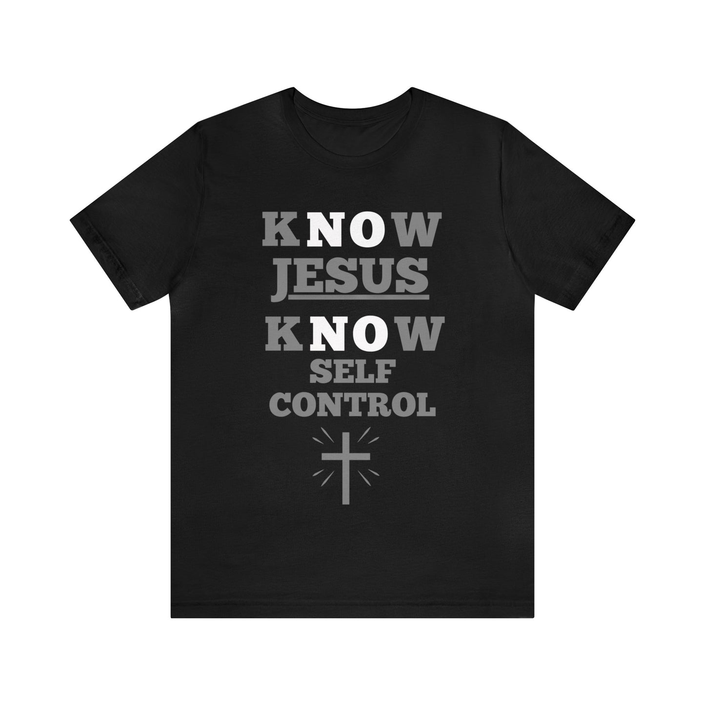 KNOW JESUS KNOW SELF CONTROL COTTON TEE