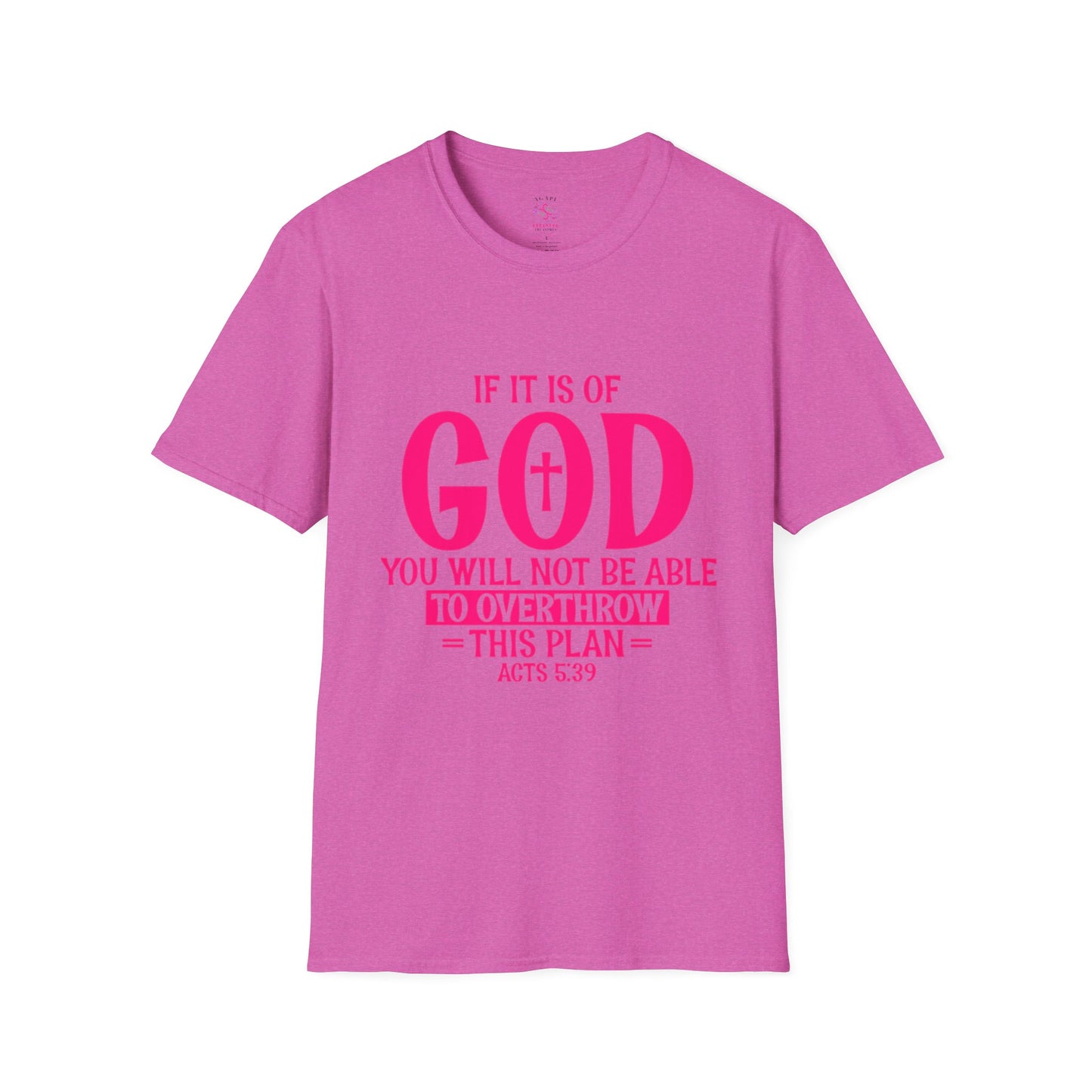 Acts 5:39 T-Shirts