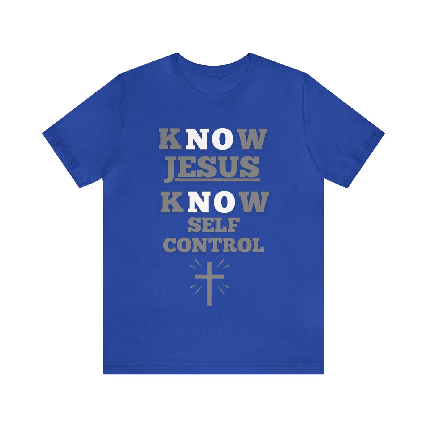 KNOW JESUS KNOW SELF CONTROL COTTON TEE