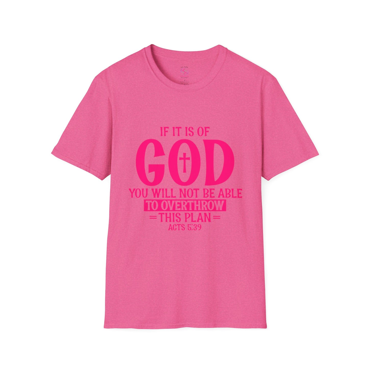 Acts 5:39 T-Shirts