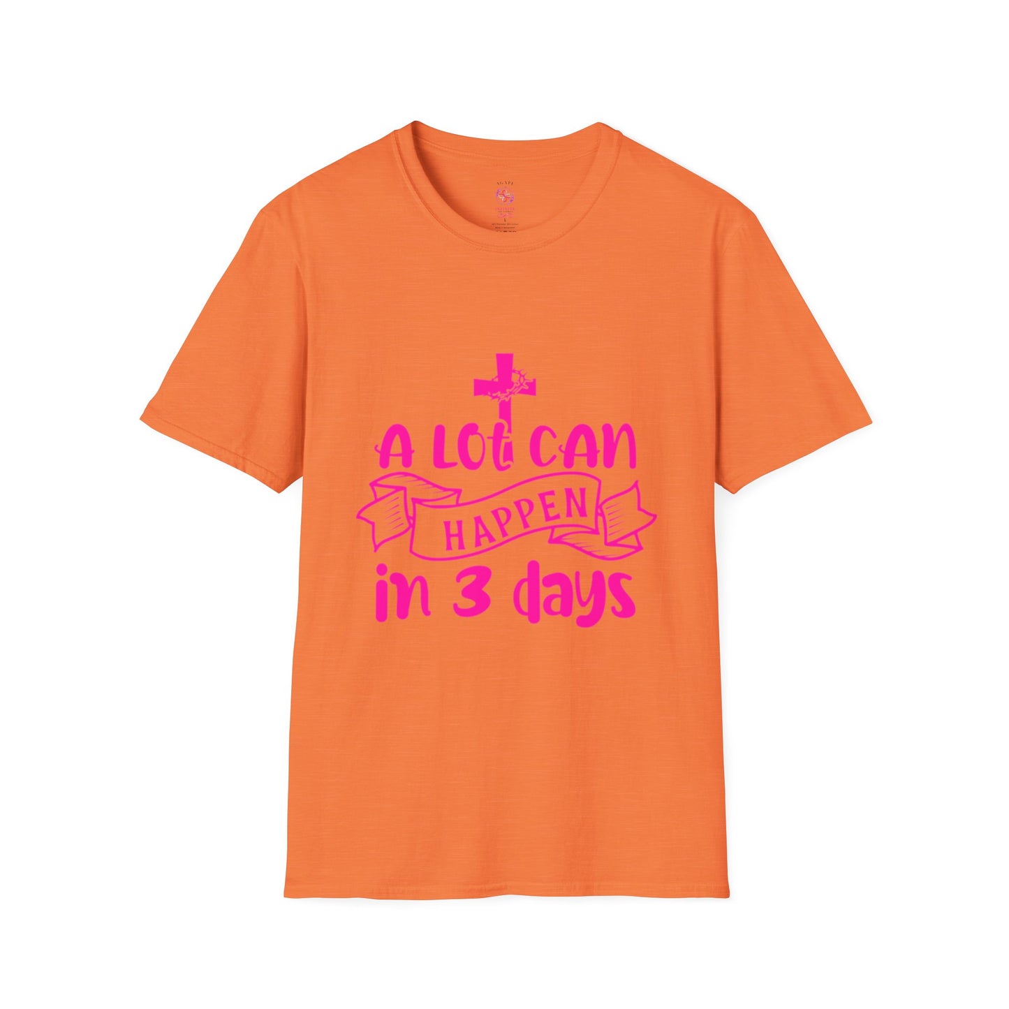 A Lot Can Happen in 3 Days T-Shirts