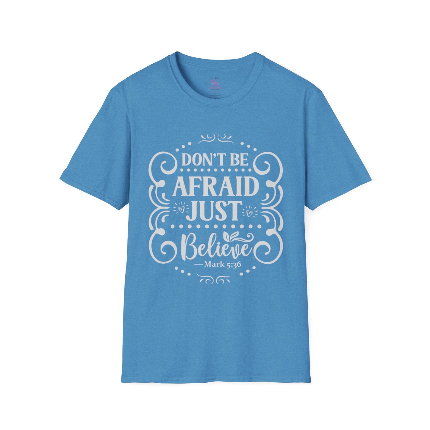 Mark 5:36 T-Shirt