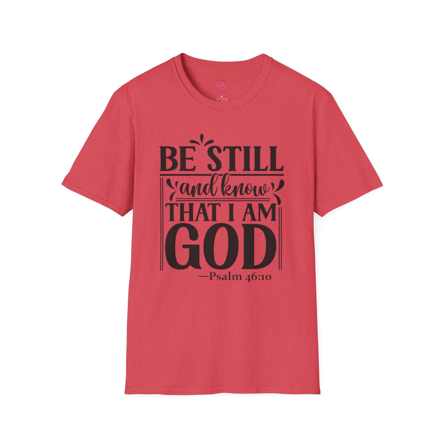 Psalm 46:10 T-Shirt