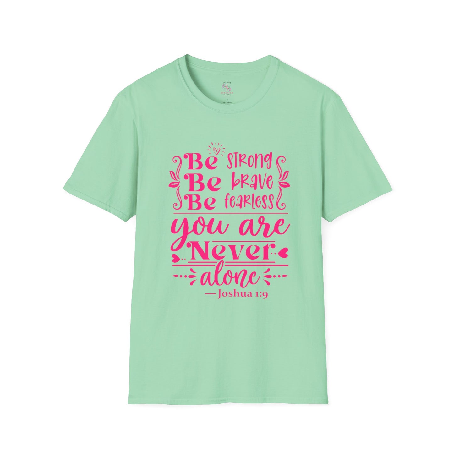 Joshua 1:9 T-Shirt