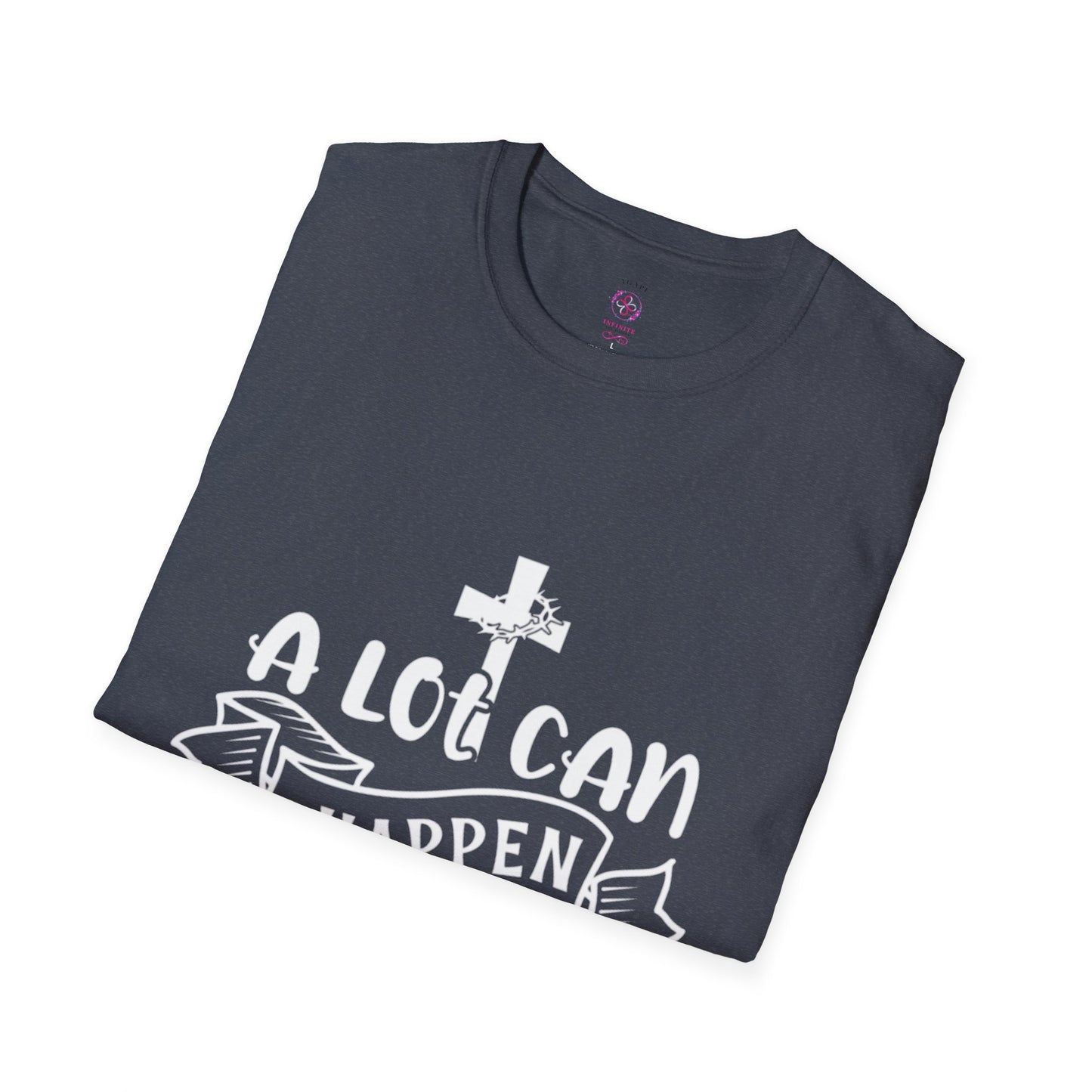 A Lot Can Happen in 3 Days T-Shirts