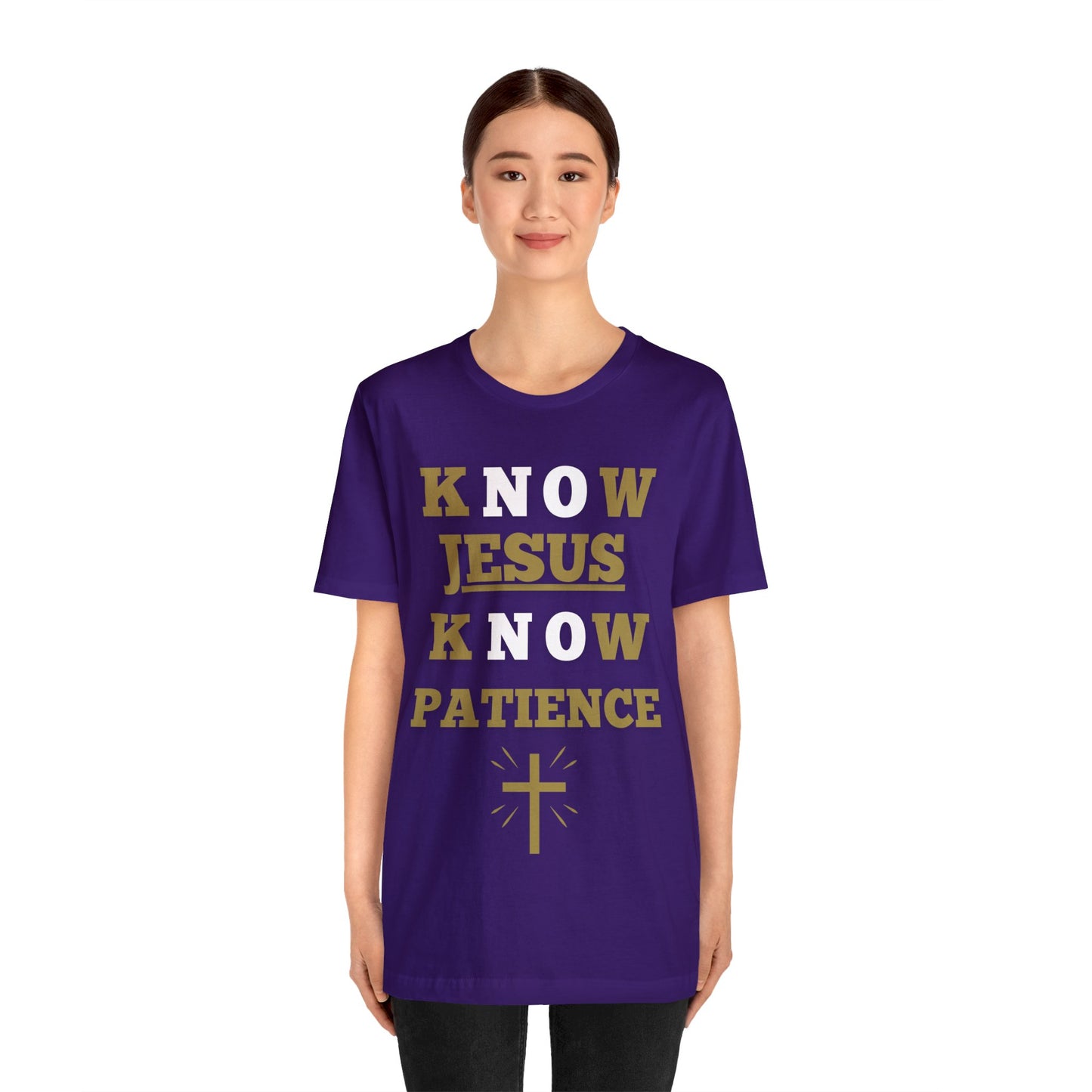 Know Jesus Know Patience, Cotton tee