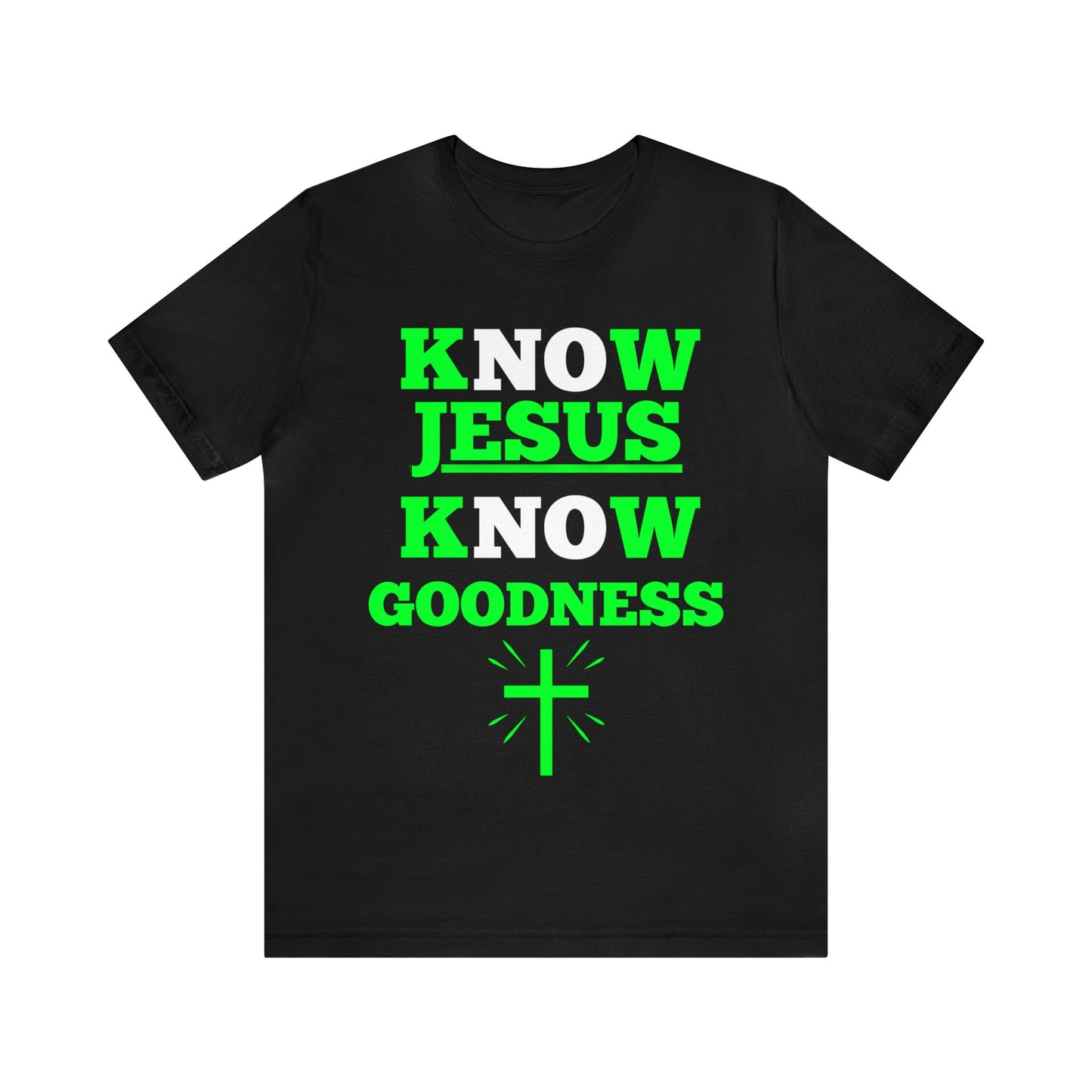 KNOW JESUS KNOW GOODNESS COTTON TEE