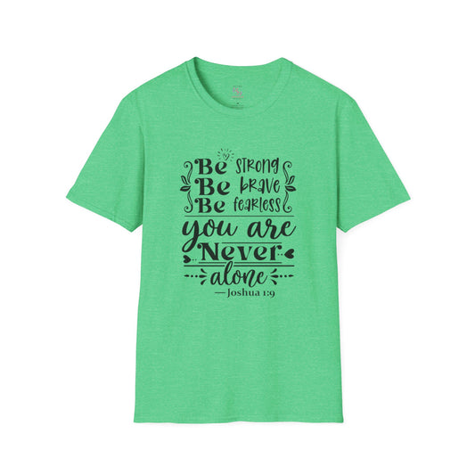 Joshua 1:9 T-Shirt