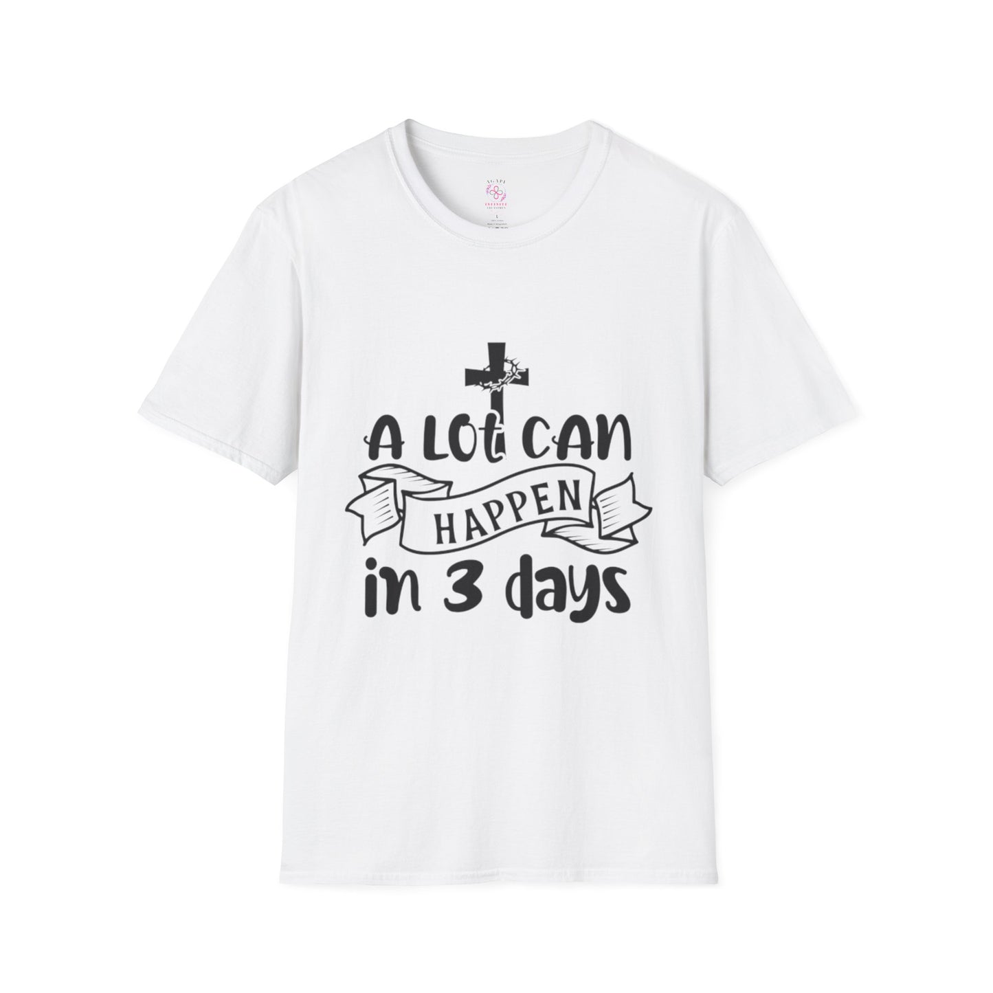 A Lot Can Happen in 3 Days T-Shirts
