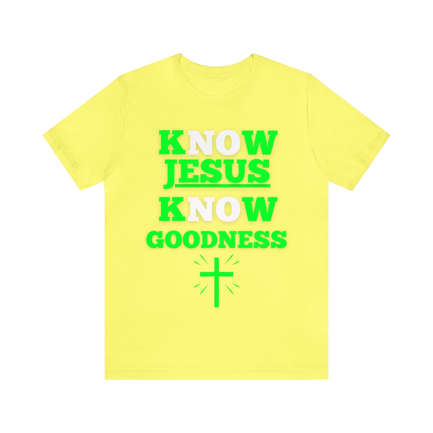 KNOW JESUS KNOW GOODNESS COTTON TEE