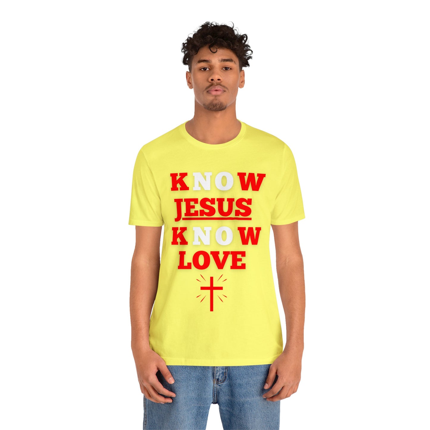 Know Jesus Know Love Shirt, Cotton Tee