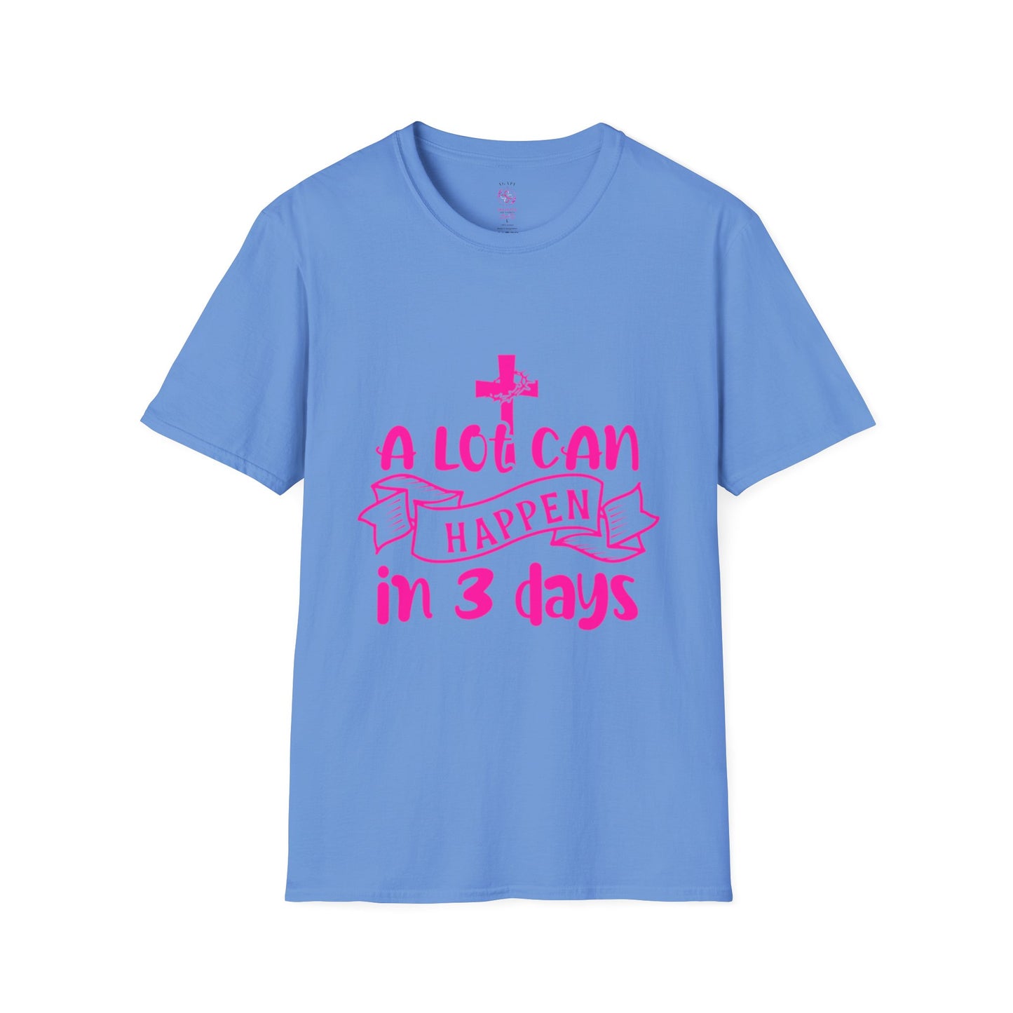 A Lot Can Happen in 3 Days T-Shirts