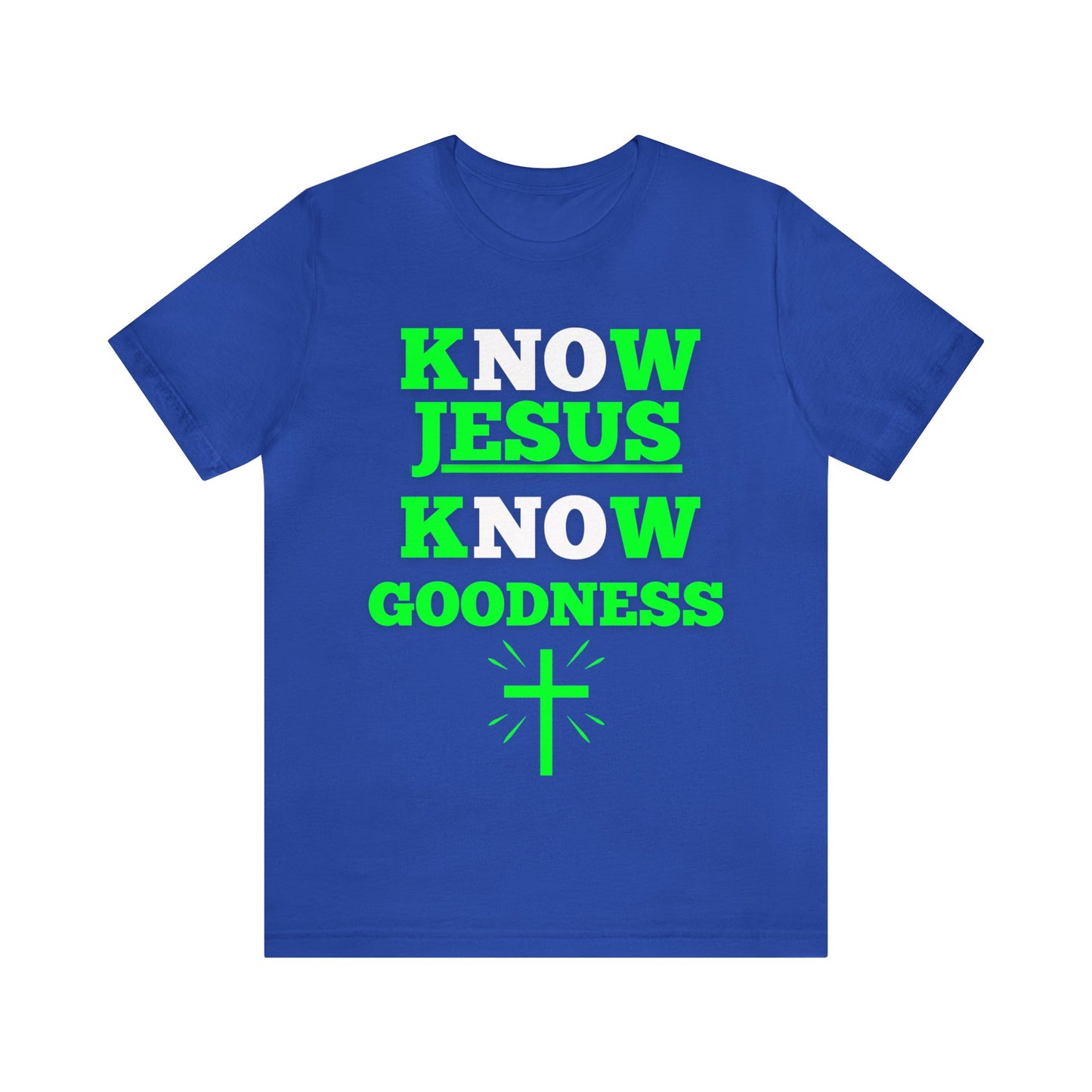 KNOW JESUS KNOW GOODNESS COTTON TEE