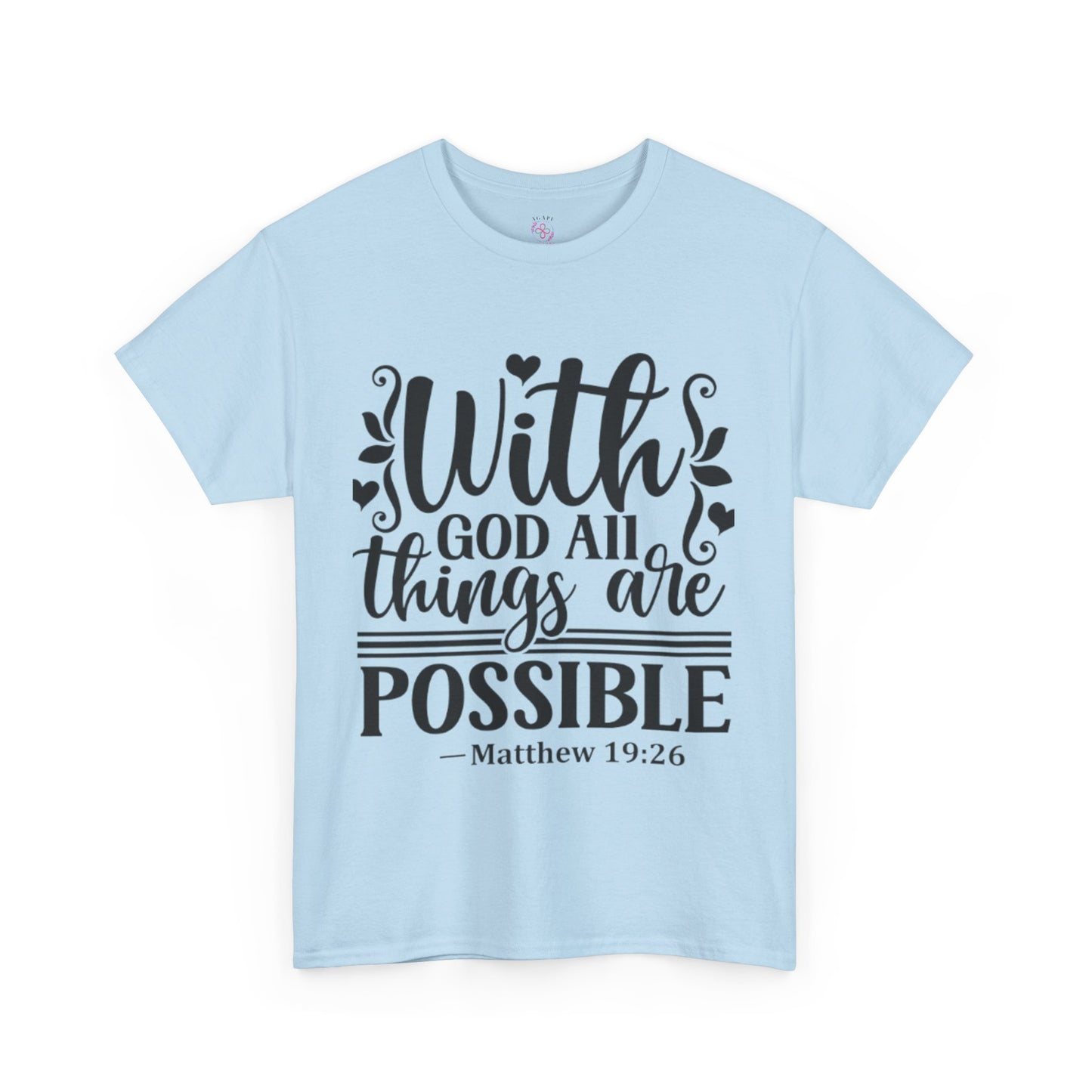 Matthew 19:26 T-Shirts