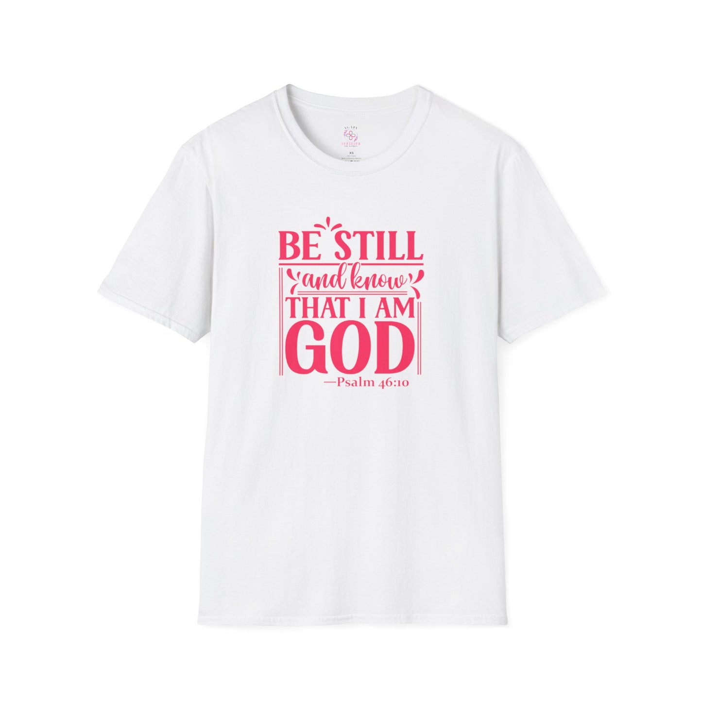 Psalm 46:10 T-Shirt