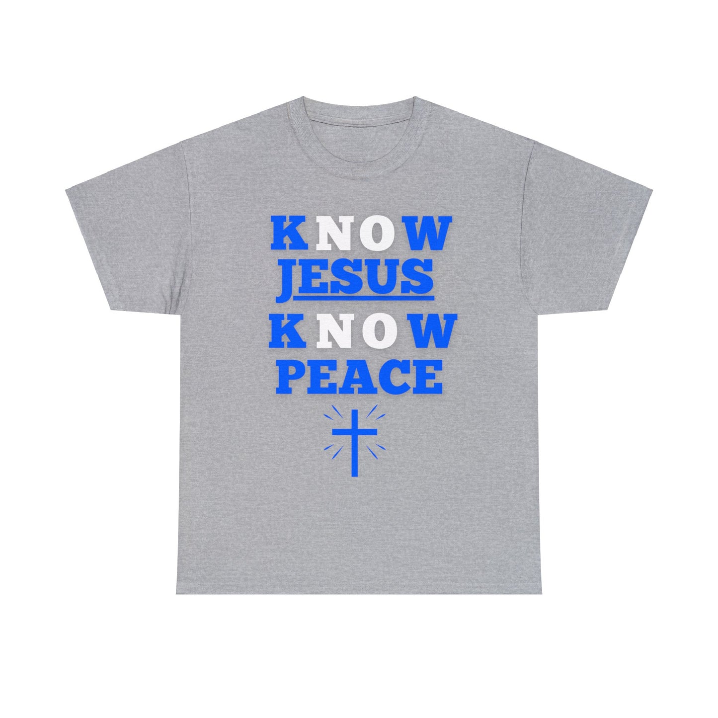 Know Jesus Know Peace, Cotton Tee