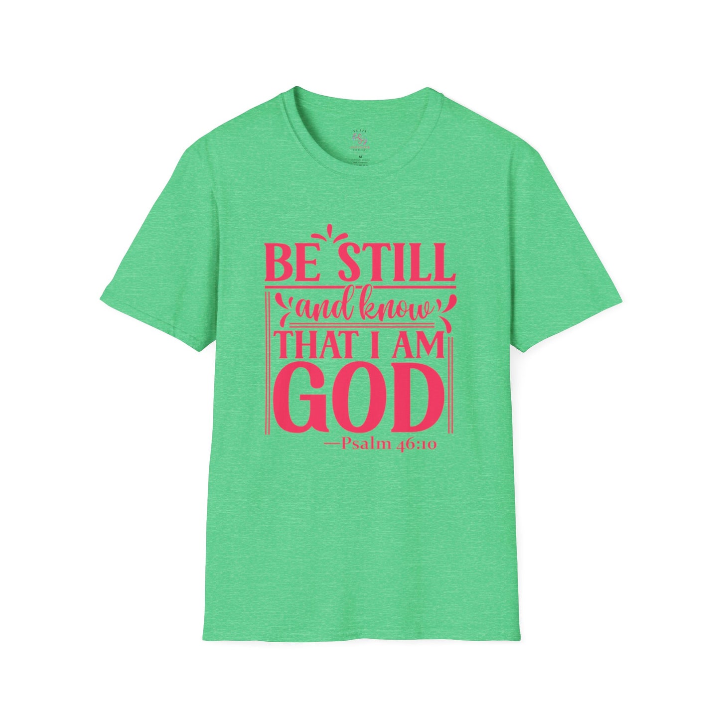 Psalm 46:10 T-Shirt