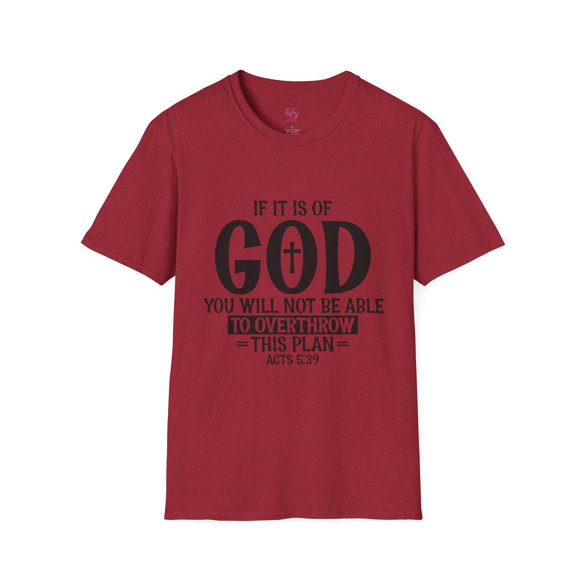 Acts 5:39 T-Shirts