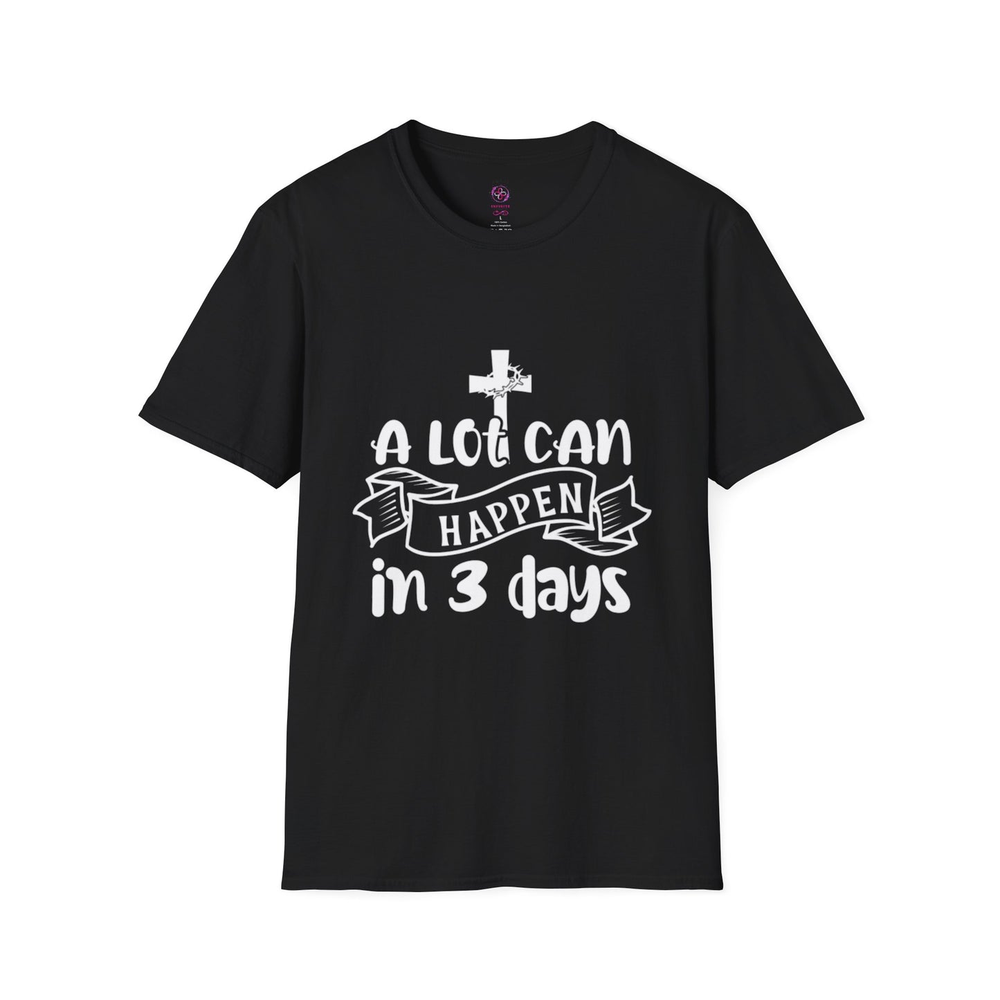 A Lot Can Happen in 3 Days T-Shirts