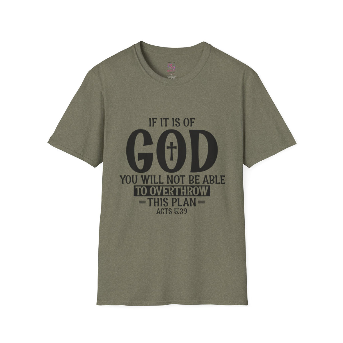 Acts 5:39 T-Shirts