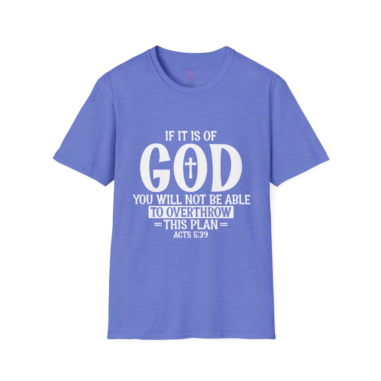 Acts 5:39 T-Shirts