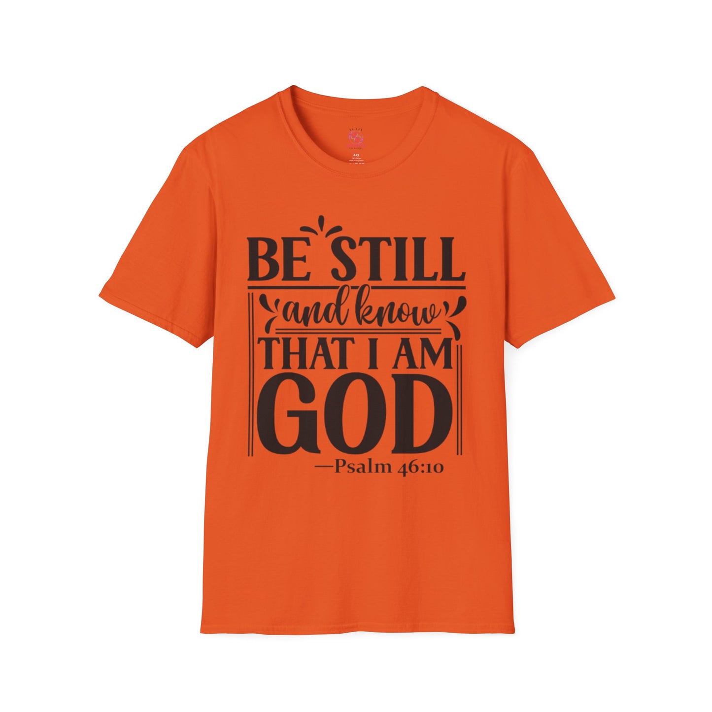 Psalm 46:10 T-Shirt