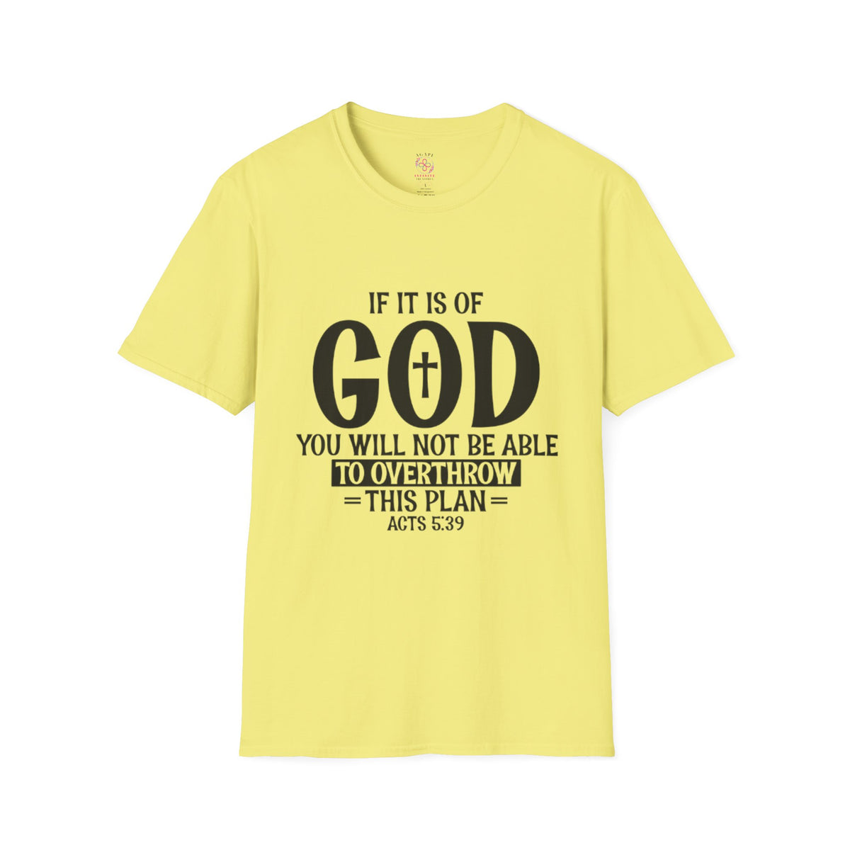 Acts 5:39 T-Shirts