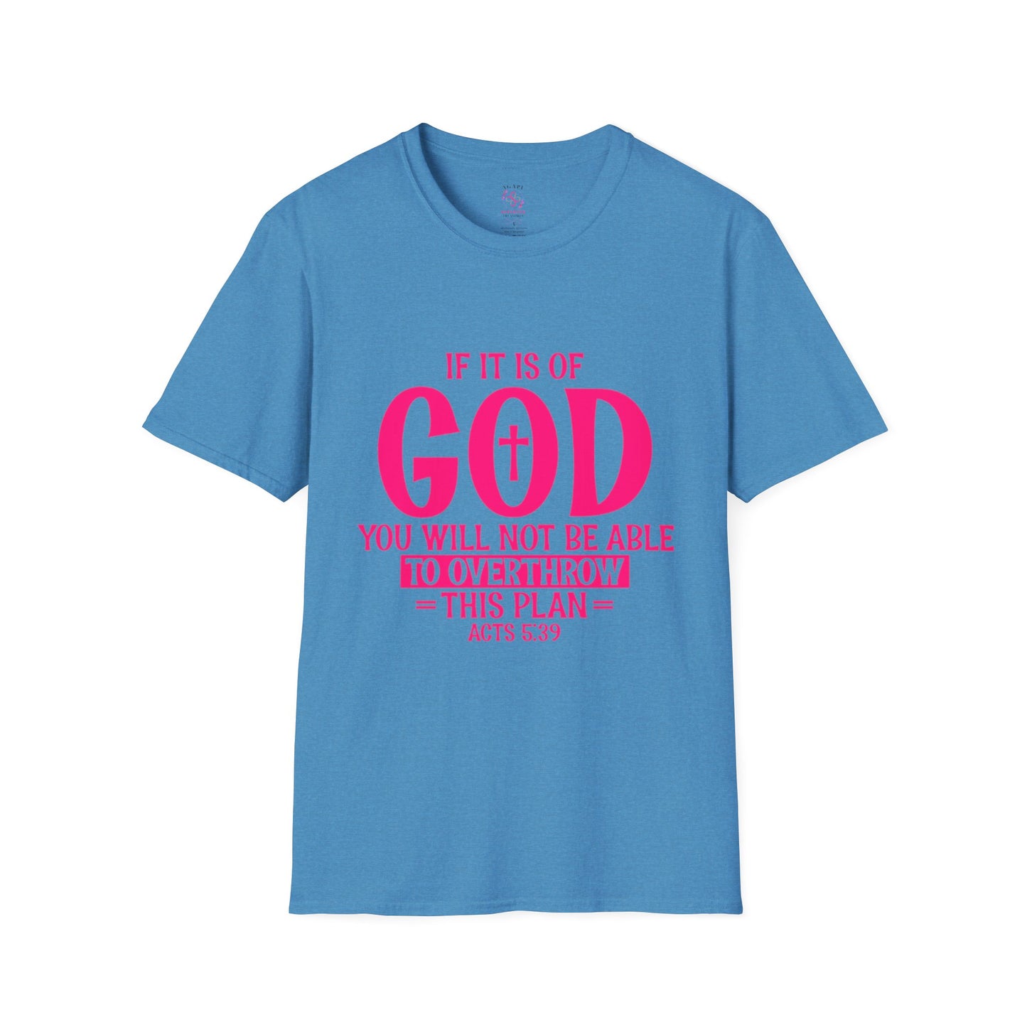 Acts 5:39 T-Shirts