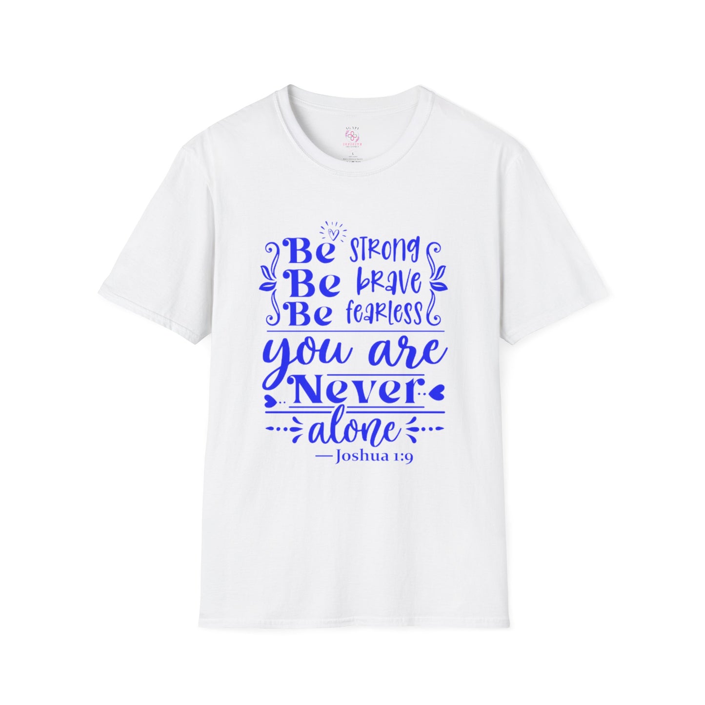 Joshua 1:9 T-Shirt