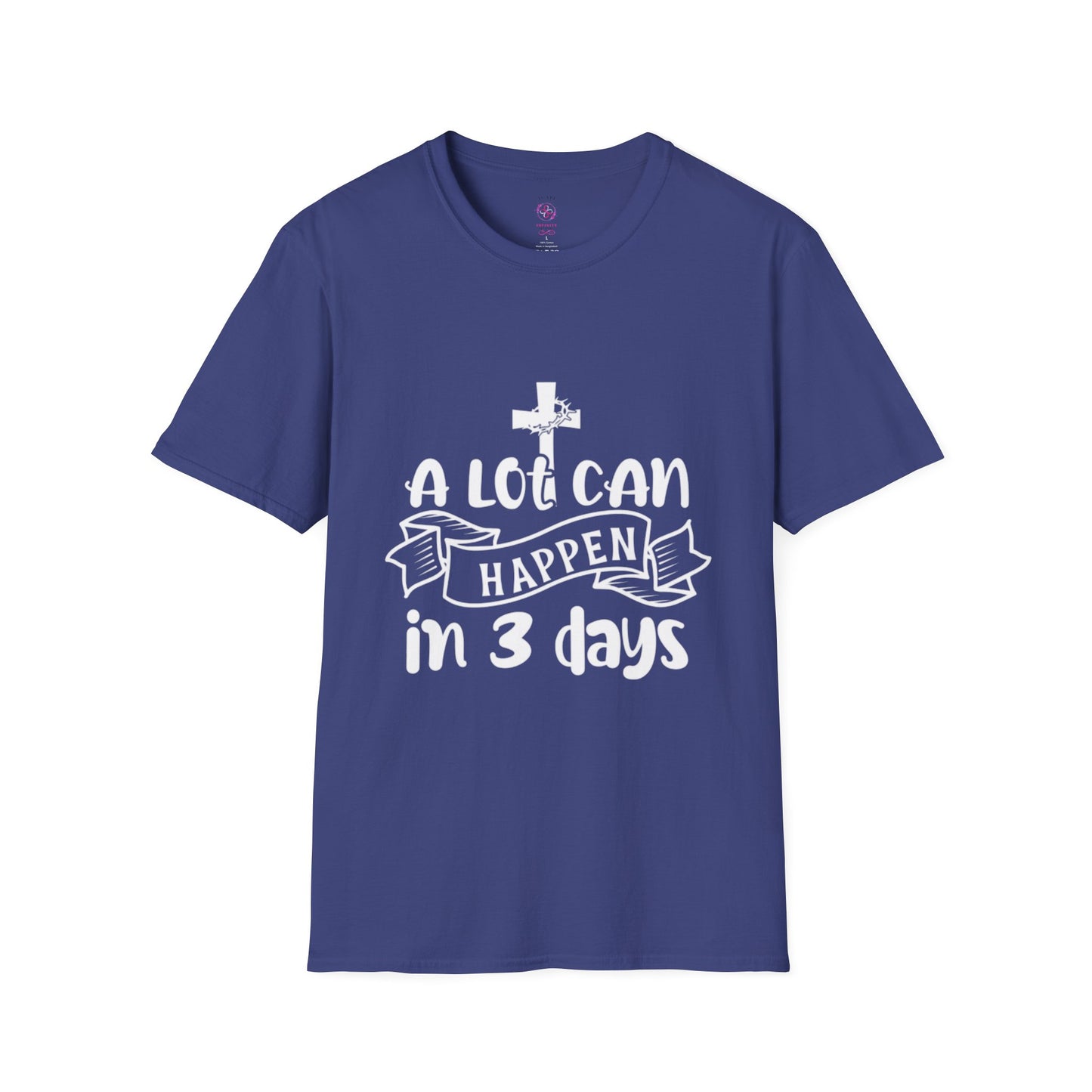 A Lot Can Happen in 3 Days T-Shirts