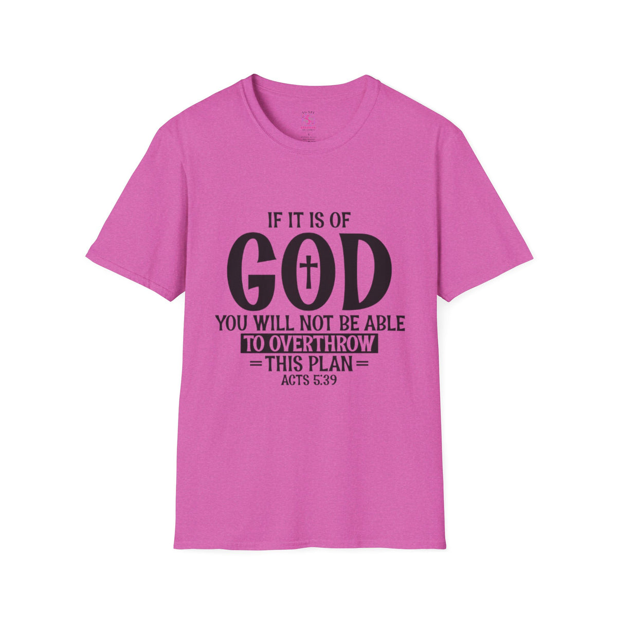 Acts 5:39 T-Shirts