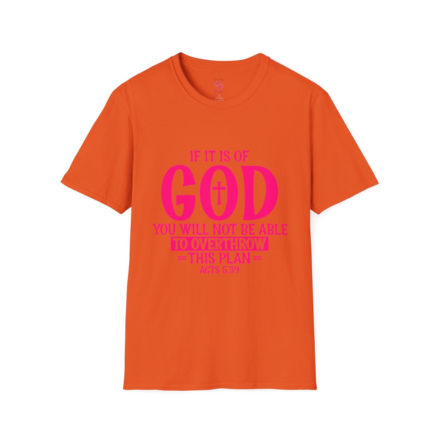 Acts 5:39 T-Shirts