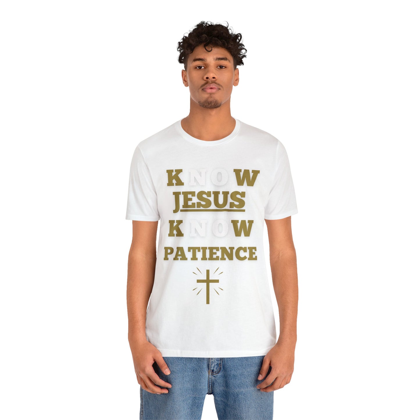 Know Jesus Know Patience, Cotton tee