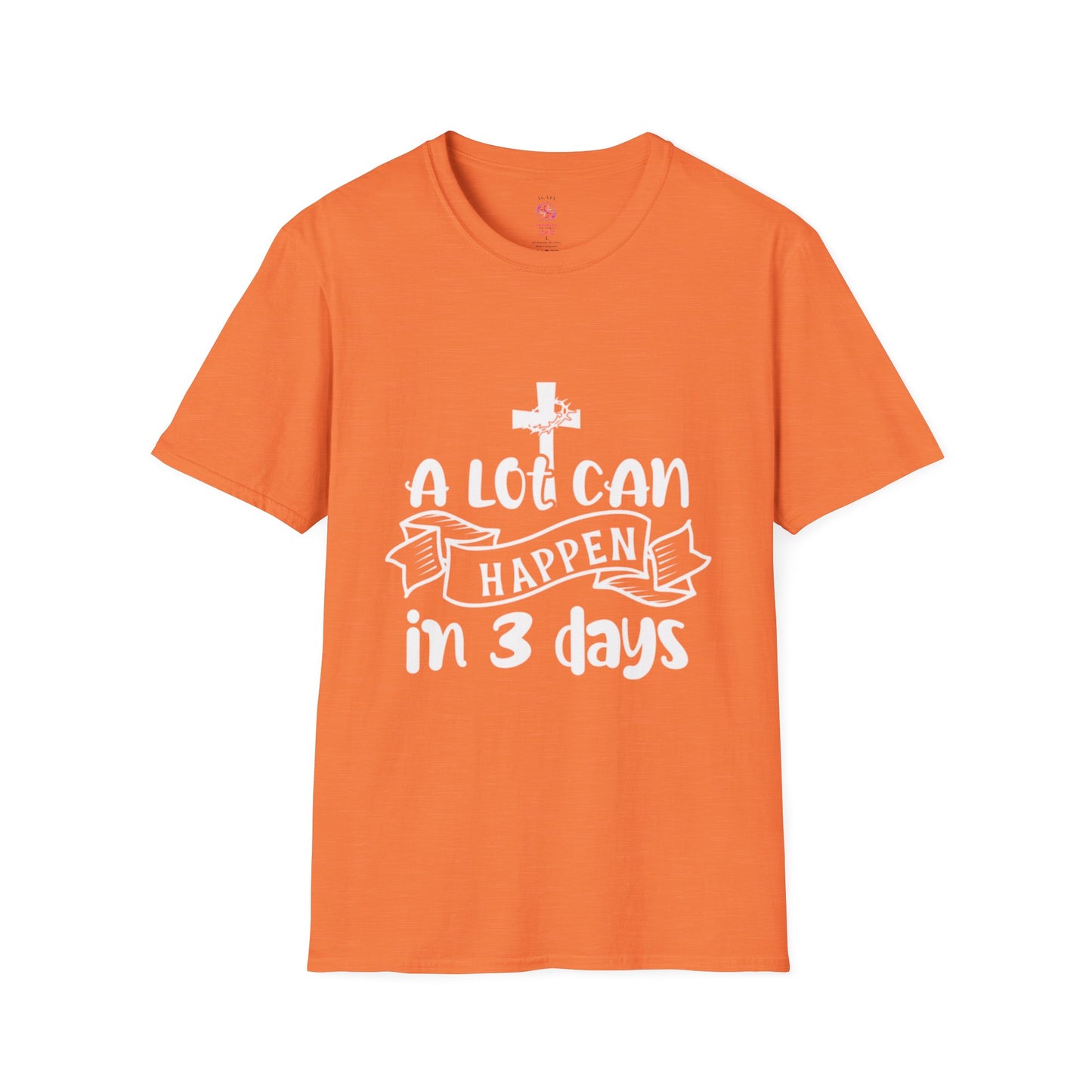 A Lot Can Happen in 3 Days T-Shirts