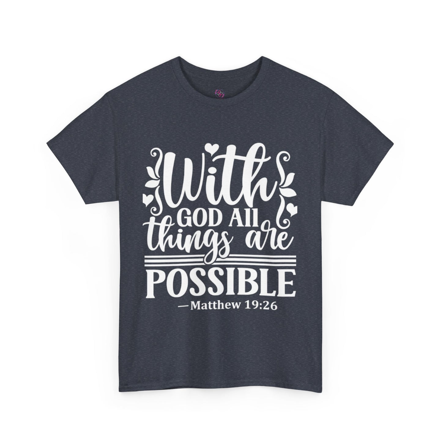 Matthew 19:26 T-Shirts
