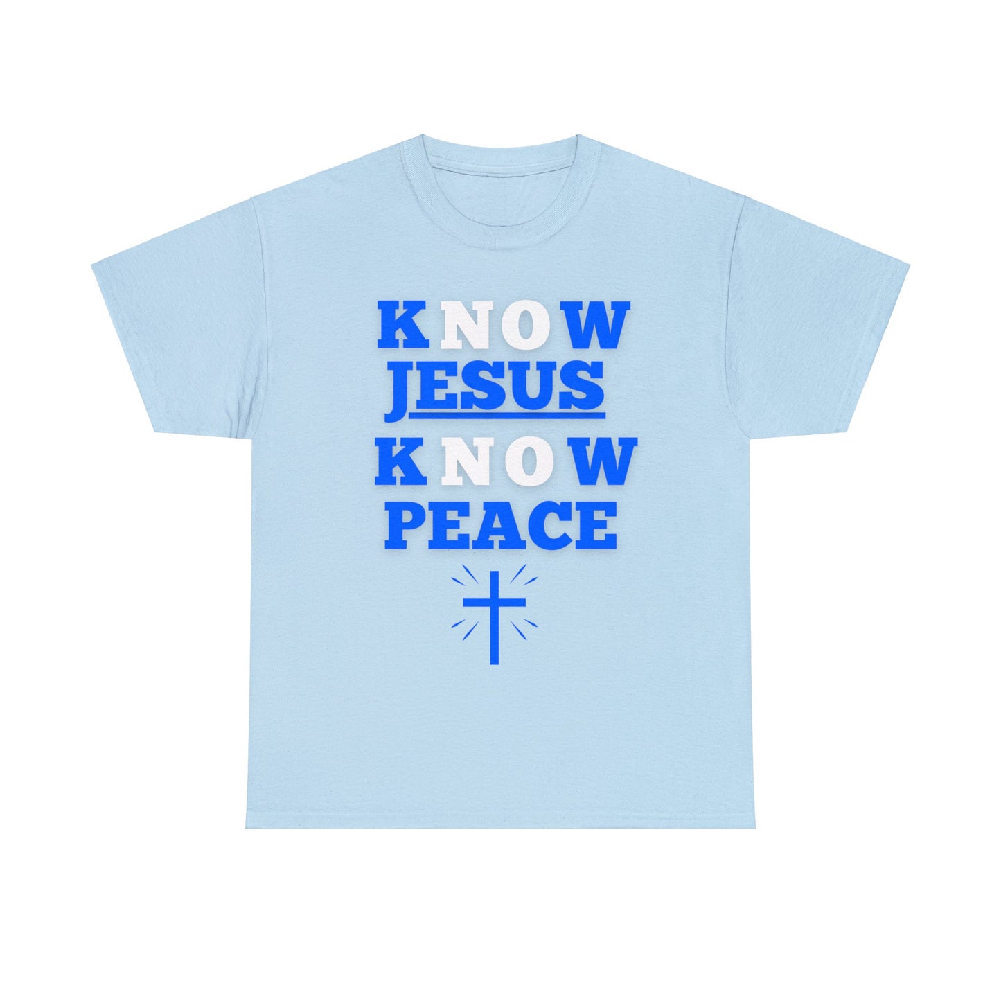 Know Jesus Know Peace, Cotton Tee