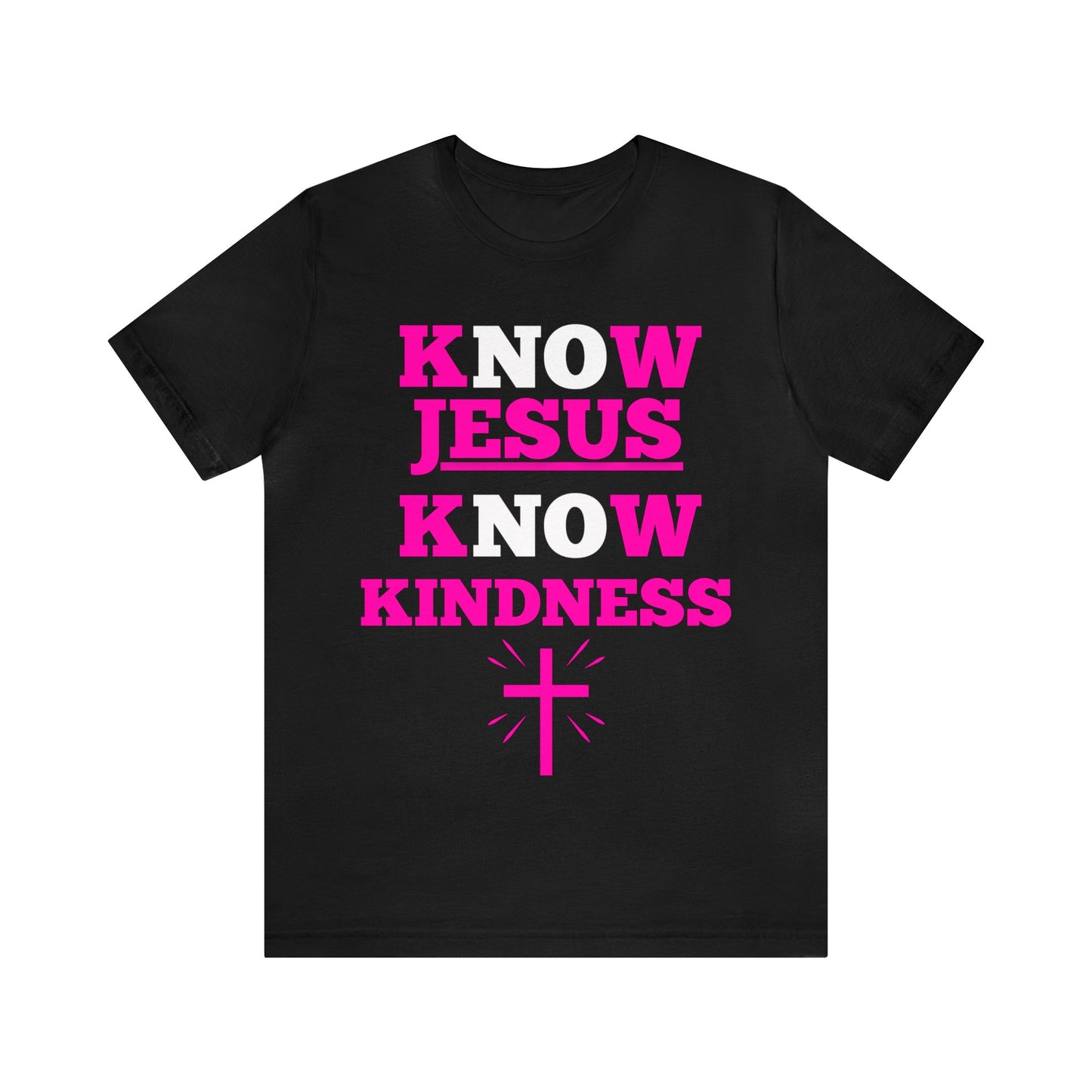 KNOW JESUS KNOW KINDNESS COTTON TEE