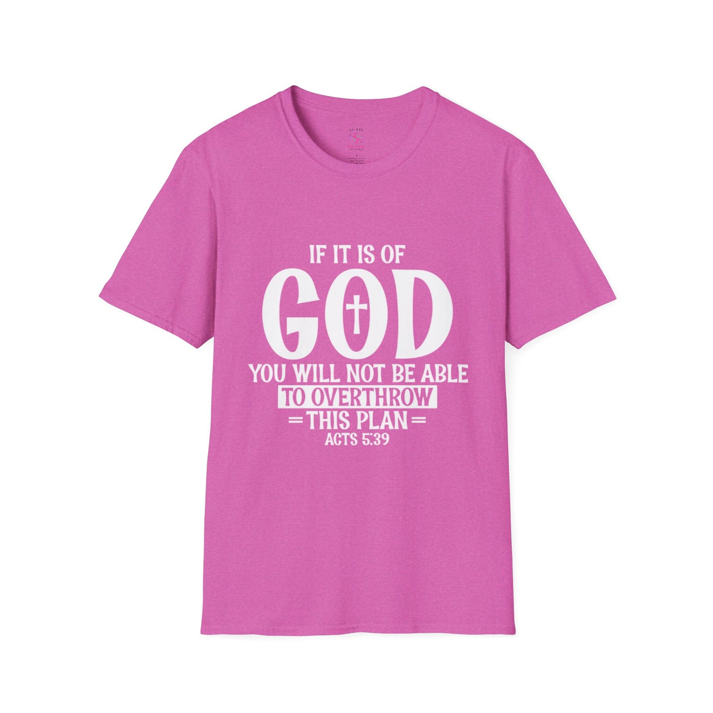 Acts 5:39 T-Shirts