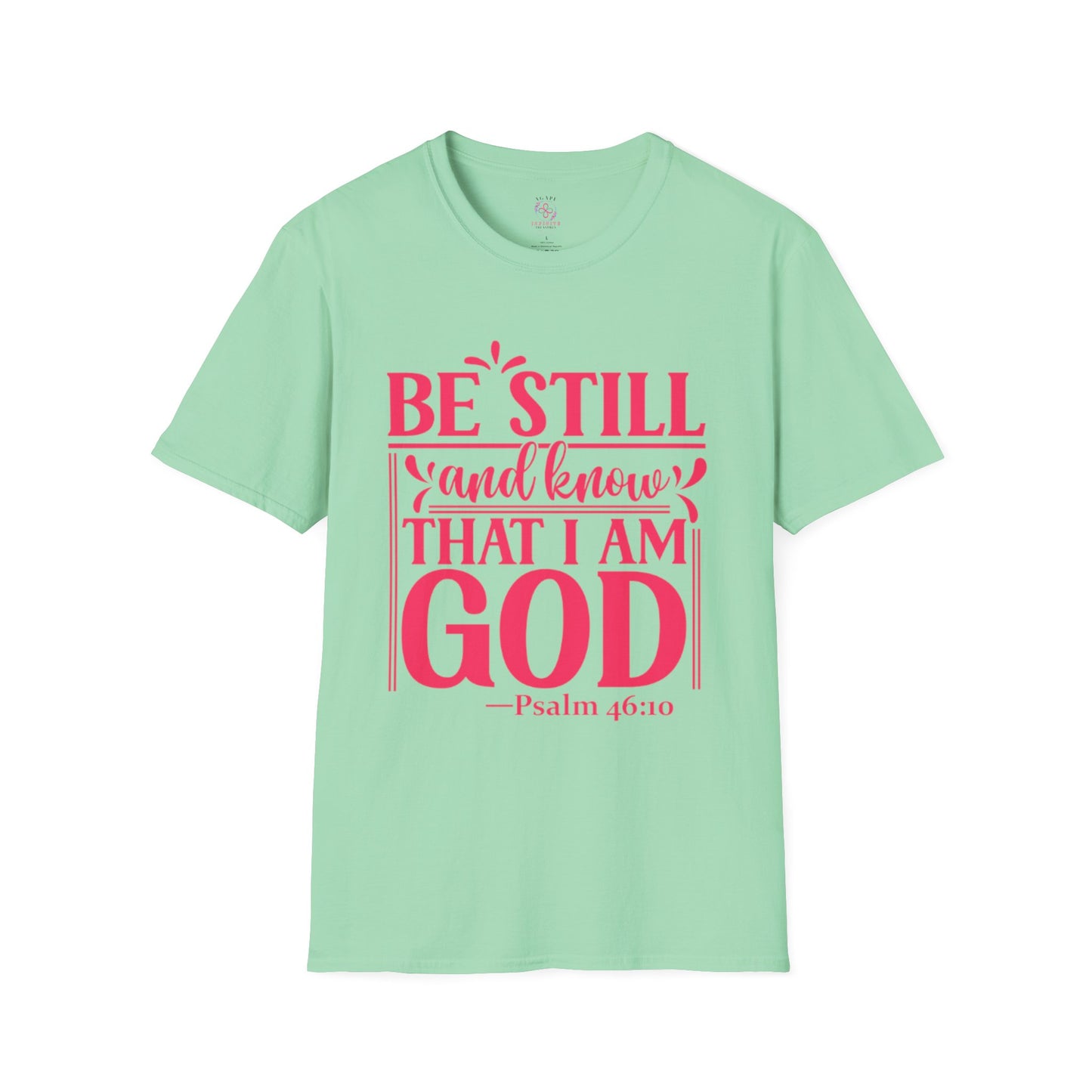 Psalm 46:10 T-Shirt