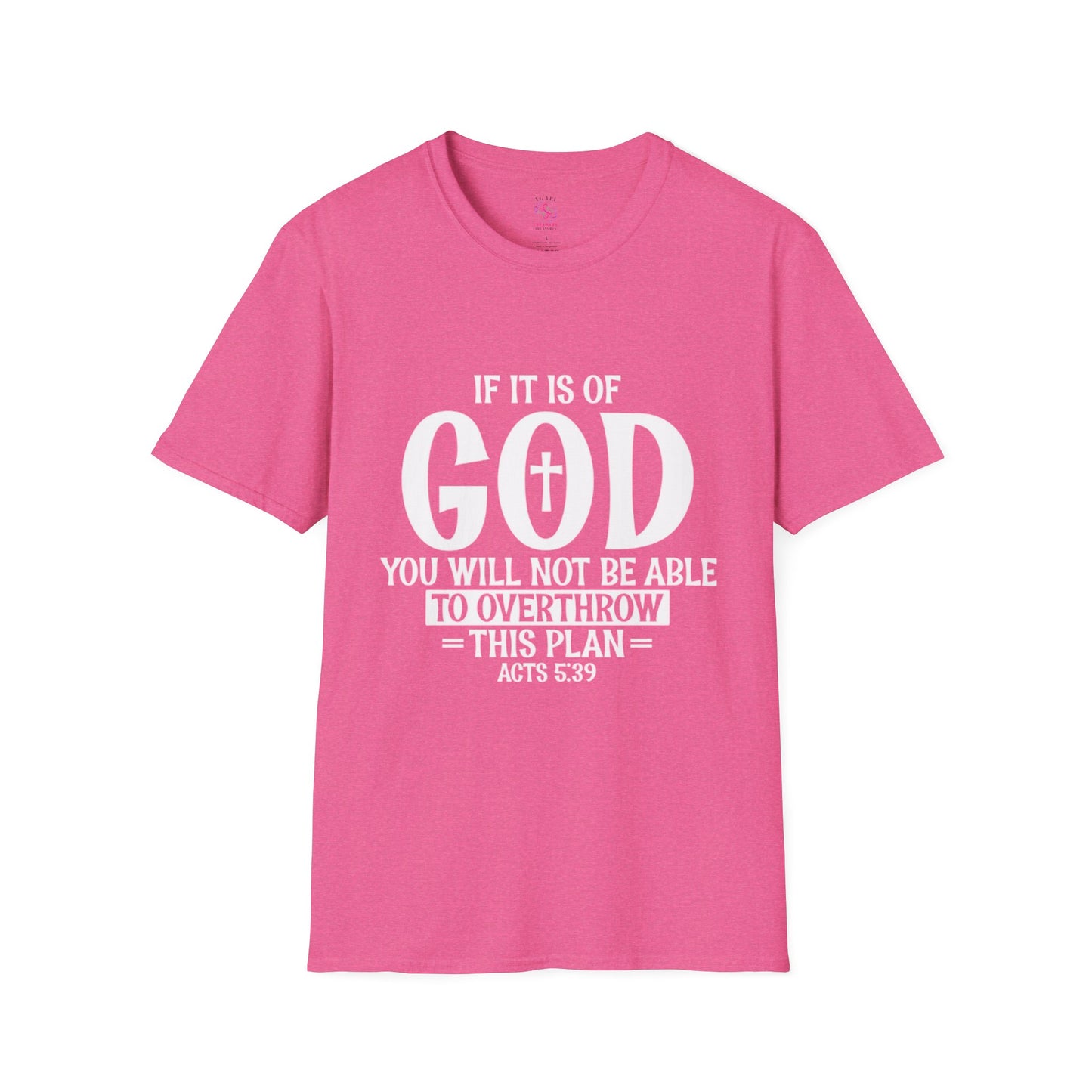 Acts 5:39 T-Shirts