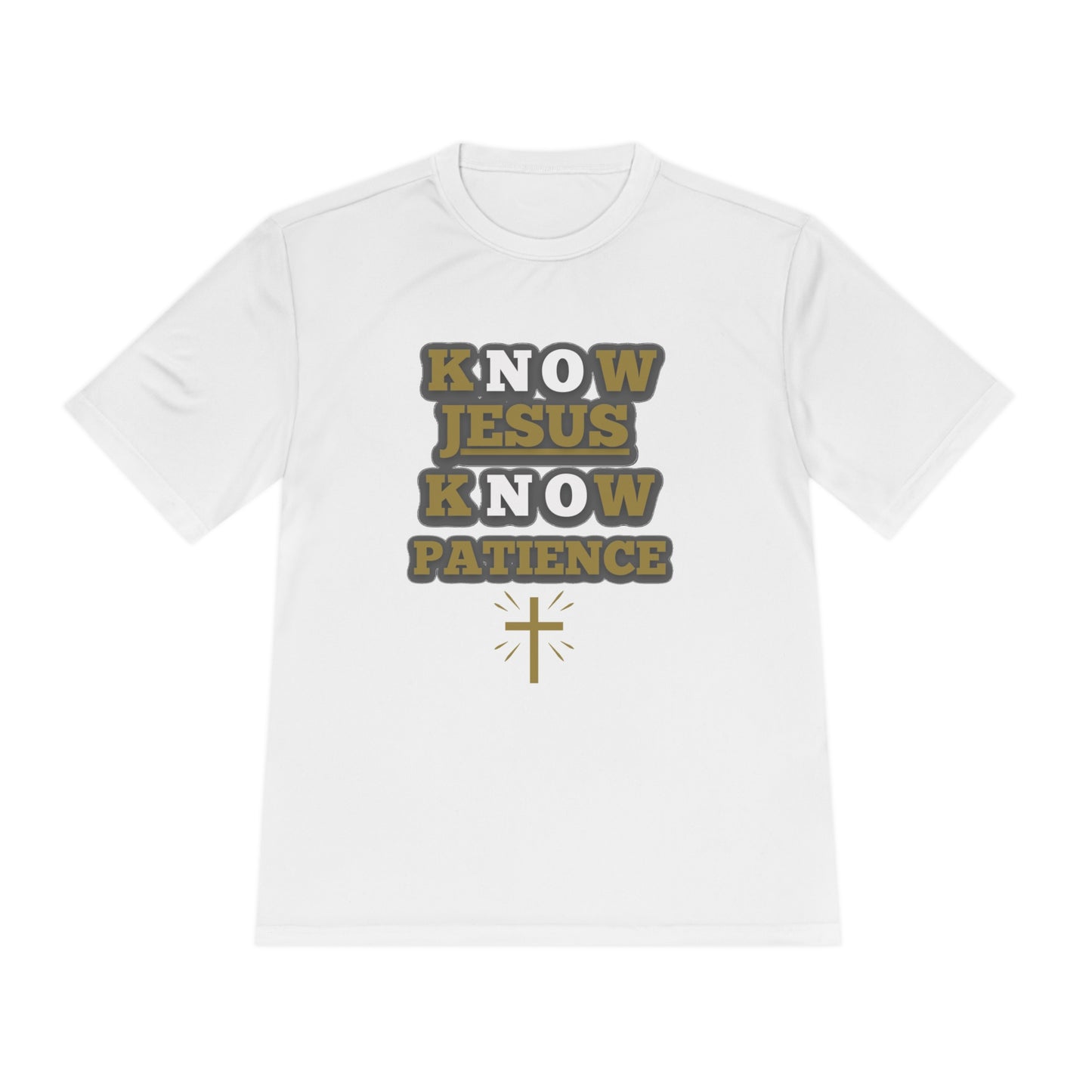 KNOW JESUS KNOW PATIENCE, POLYESTER TEE