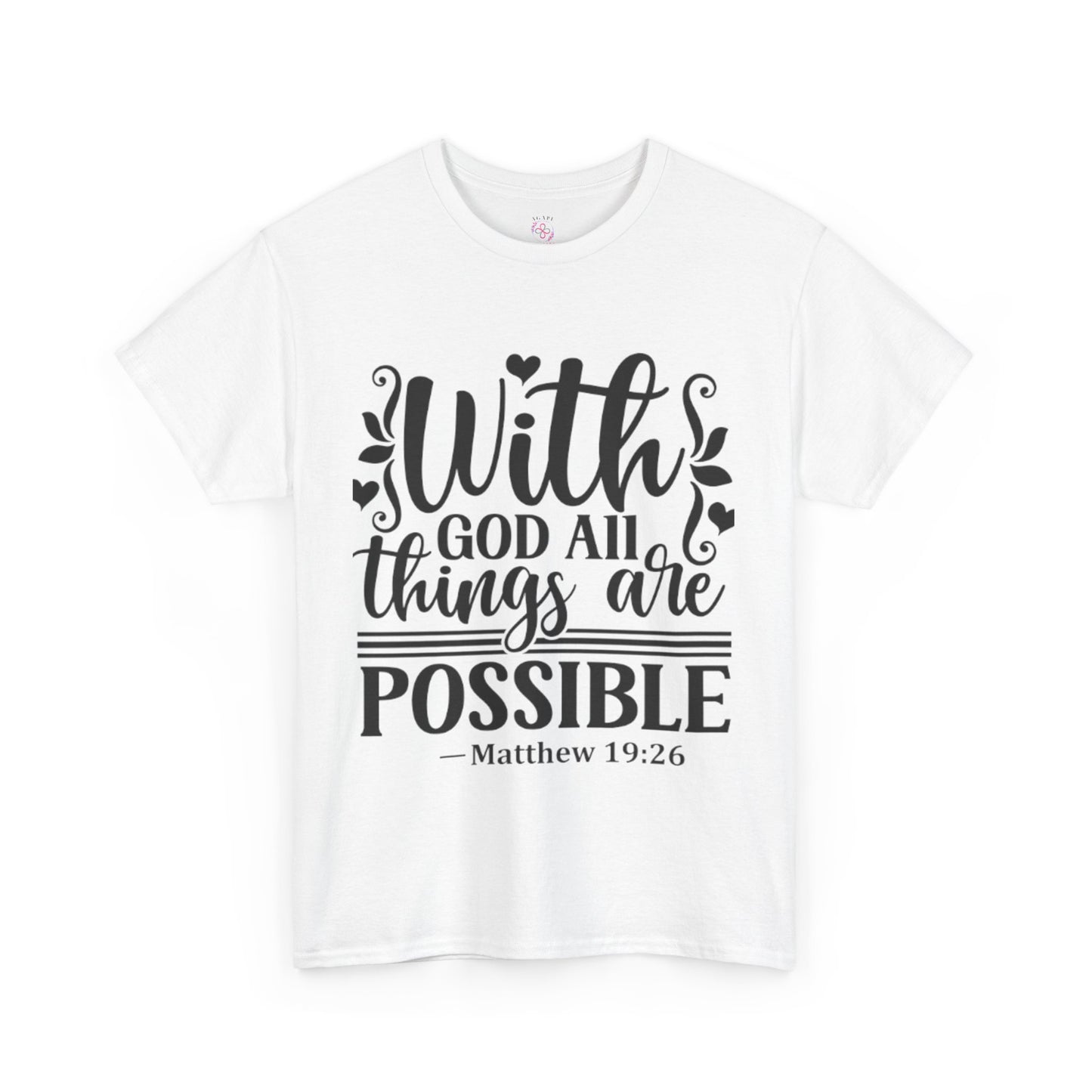 Matthew 19:26 T-Shirts