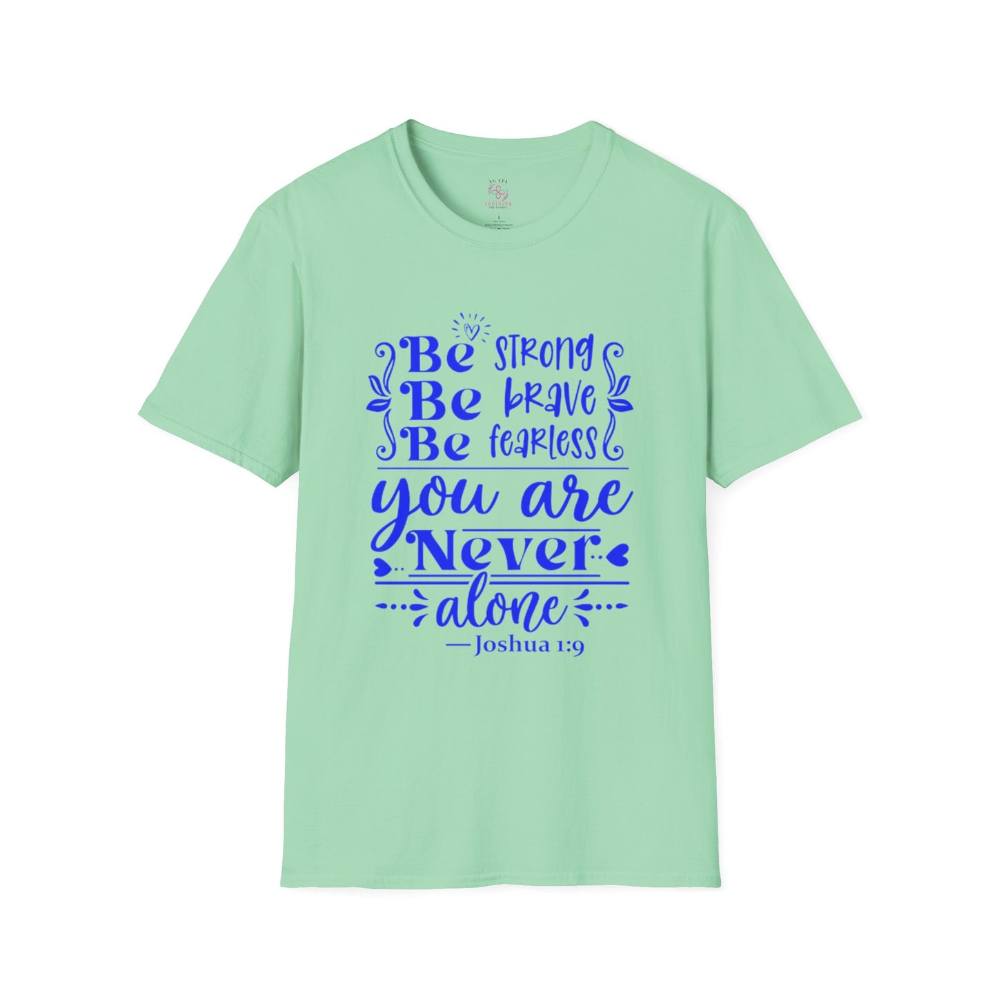 Joshua 1:9 T-Shirt