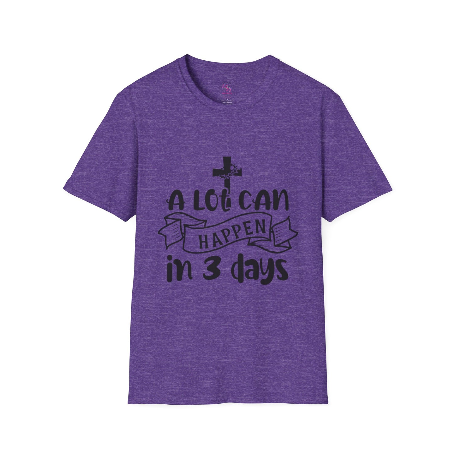 A Lot Can Happen in 3 Days T-Shirts
