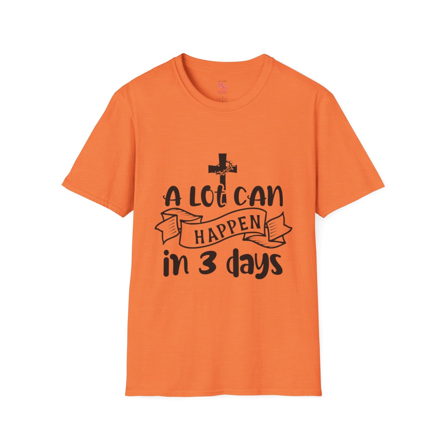 A Lot Can Happen in 3 Days T-Shirts