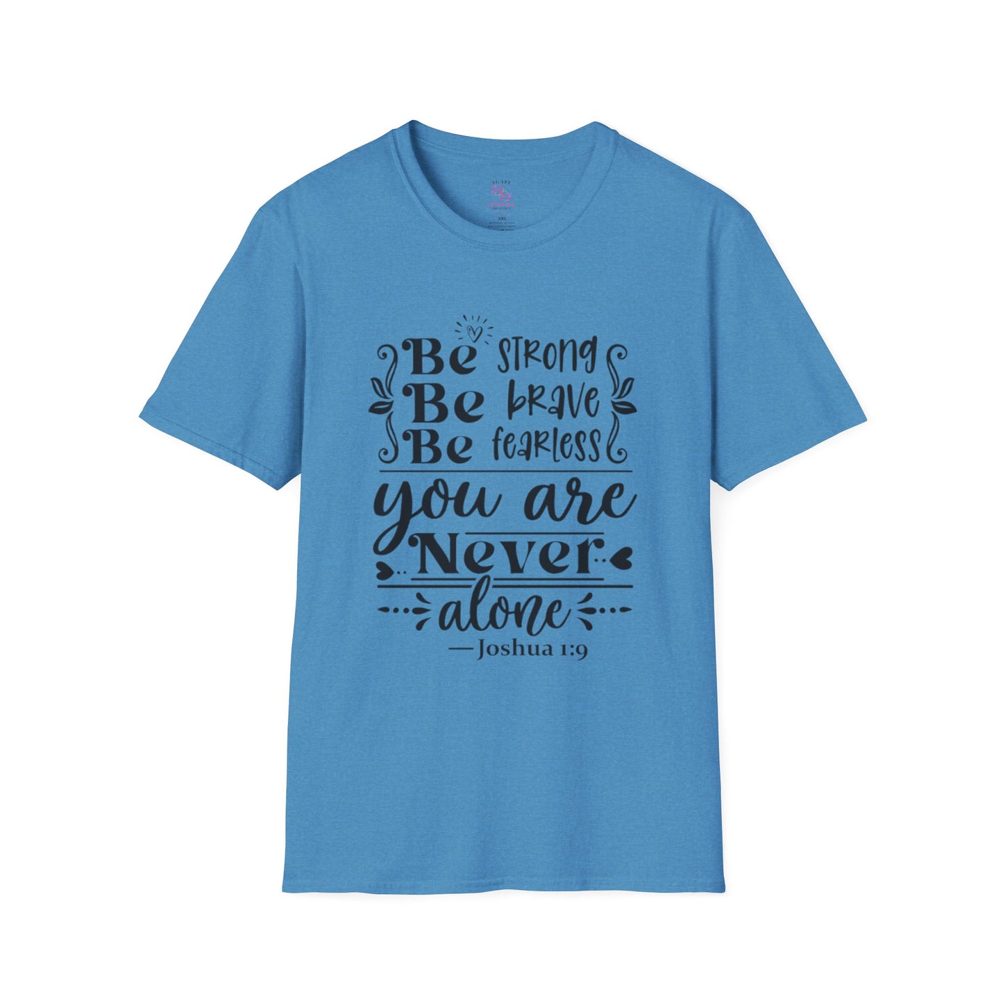 Joshua 1:9 T-Shirt